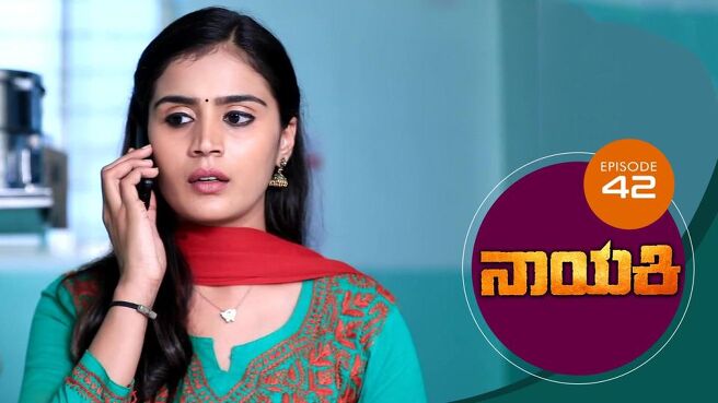 Nayaki season 1 episode 42 on Sun NXT