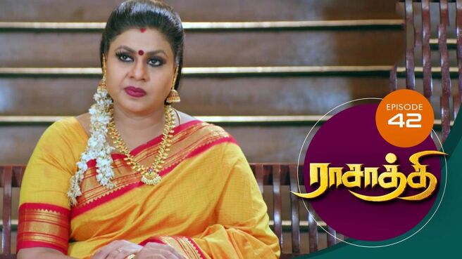 Rasathi season 1 episode 42 on Sun NXT