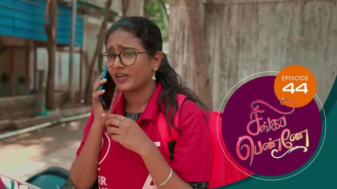 Singappenne season 1 episode 44 on Sun NXT