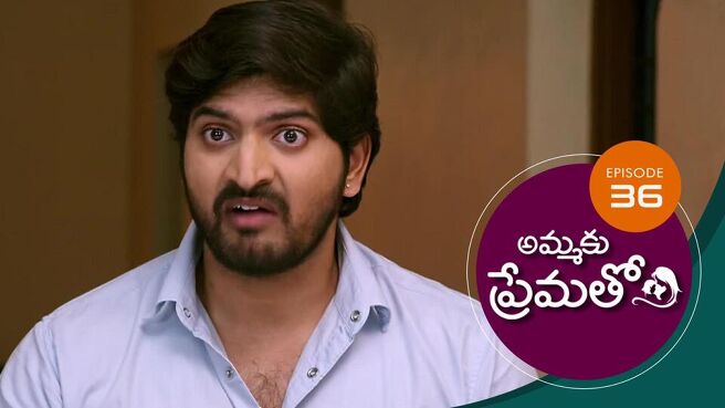 Ammaku Prematho season 1 episode 36 on Sun NXT