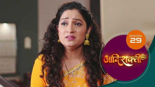 Aadishakti season 1 episode 29 on Sun NXT