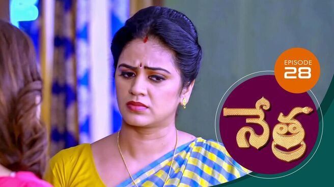 Nethra - Telugu season 1 episode 28 on Sun NXT