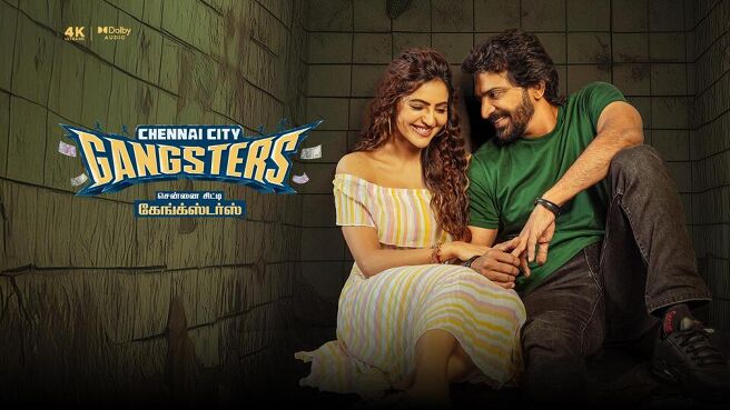 Chennai City Gangsters on Sun NXT