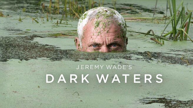 Jeremy Wade's Dark Waters on Discovery Plus