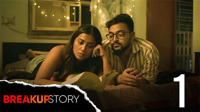 BreakUp Story season 1 episode 1 on Hoichoi