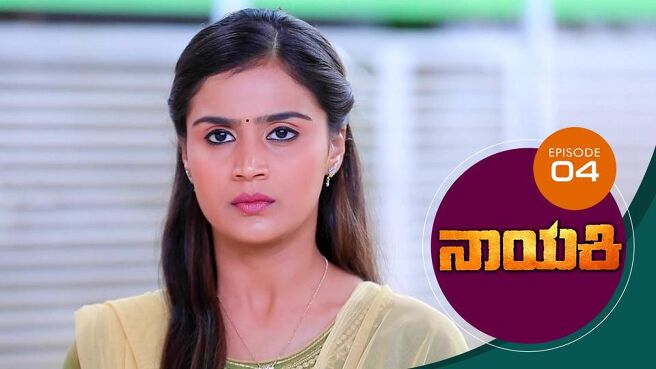 Nayaki season 1 episode 4 on Sun NXT