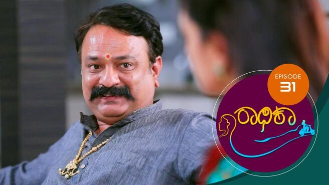 Radhika season 1 episode 31 on Sun NXT