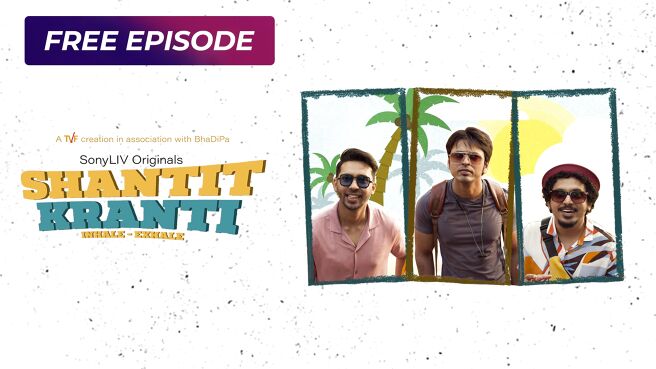 Shantit Kranti (Marathi) season 1 episode 1 on SonyLIV