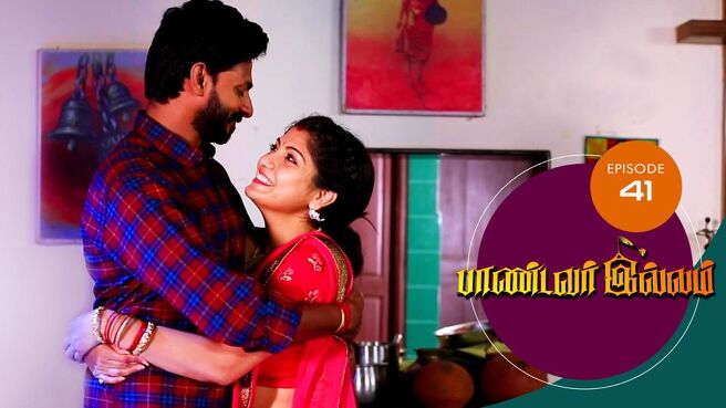 Pandavar Illam season 1 episode 41 on Sun NXT