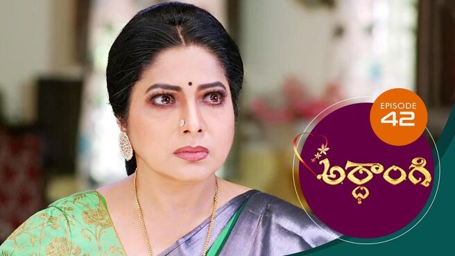 Ardhangi season 1 episode 42 on Sun NXT