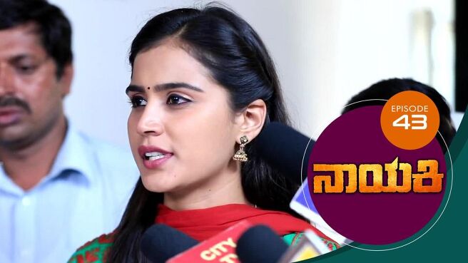 Nayaki season 1 episode 43 on Sun NXT