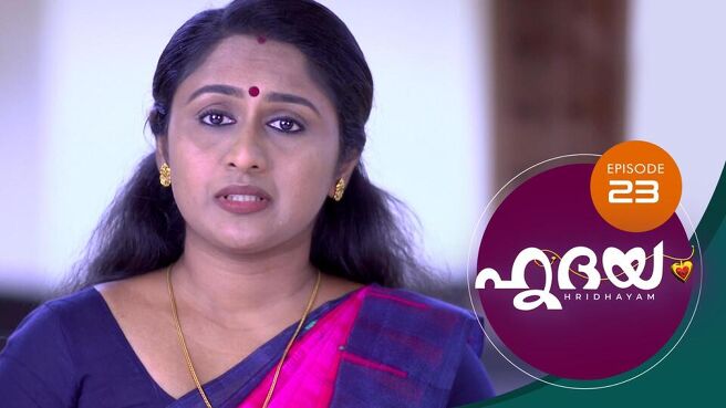 Hridayam season 1 episode 23 on SunNXT