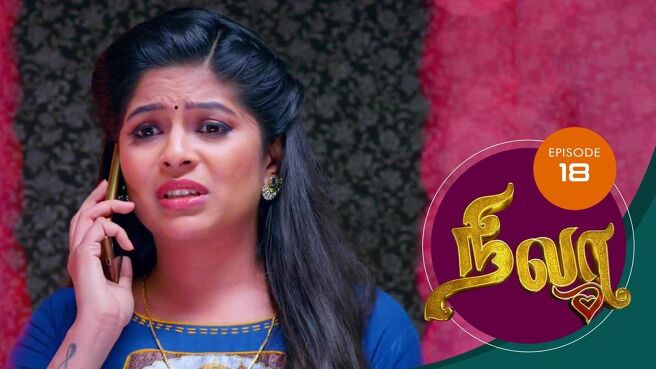 Nila season 1 episode 18 on Sun NXT