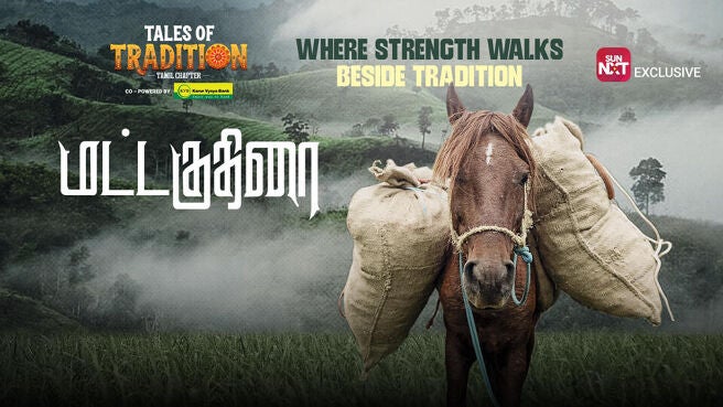 Tales of Tradition (Tamil Chapter) season 1 episode 3 on Sun NXT