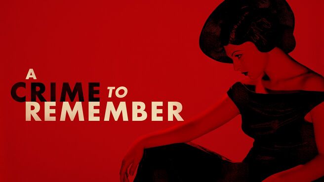 A Crime to Remember on Discovery Plus