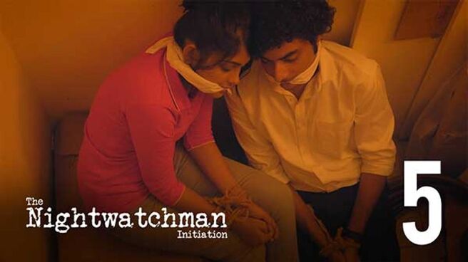 The Nightwatchman season 1 episode 5 on Hoichoi