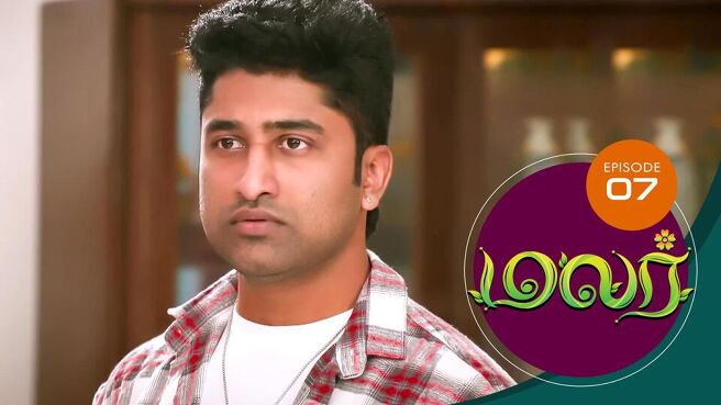 Malar season 1 episode 7 on SunNXT