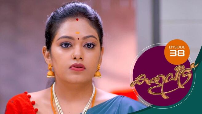 Kaliveedu season 1 episode 38 on SunNXT