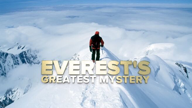 Everest's Greatest Mystery on Discovery Plus