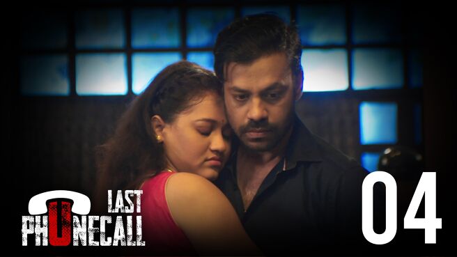 Last Phone Call season 1 episode 4 on KancchaLannka