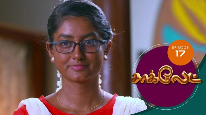 Chocolate season 1 episode 17 on Sun NXT