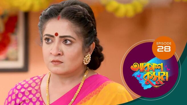 Akash Kusum season 1 episode 28 on Sun NXT