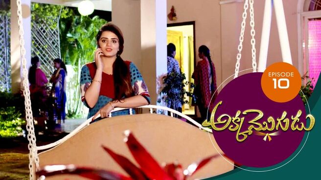 Akka Mogudu season 1 episode 10 on Sun NXT