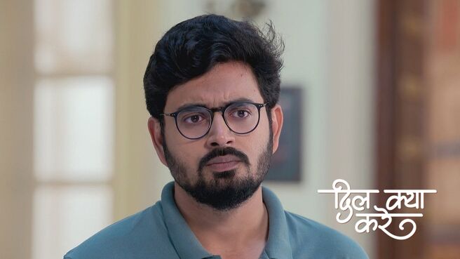 Dil Kya Kare season 1 episode 31 on Zee5