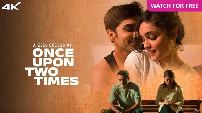 Once Upon Two Times on Zee5