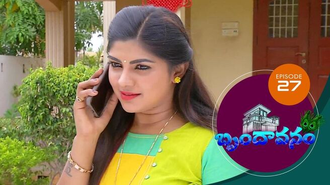 Brundavanam season 1 episode 27 on Sun NXT