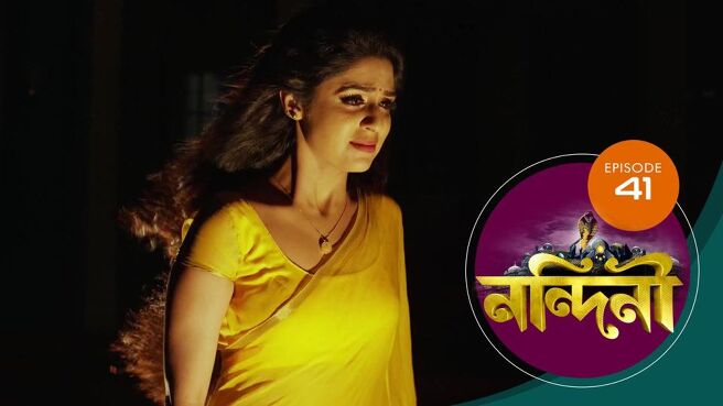 Nandini - Bengali season 1 episode 41 on Sun NXT