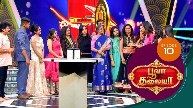 Poova Thalaiya season 1 episode 10 on Sun NXT