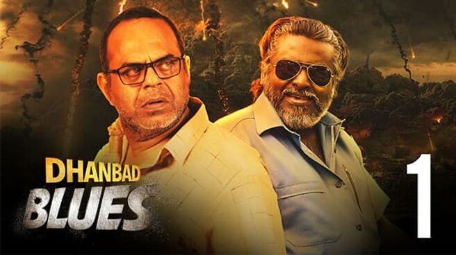 Dhanbad Blues (Hindi) season 1 episode 1 on Hoichoi