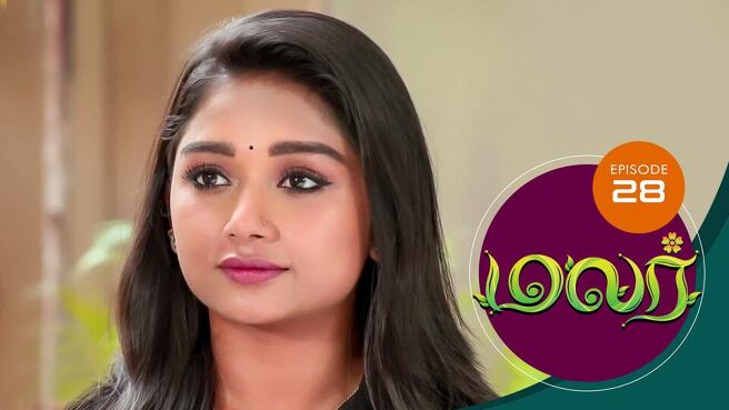 Malar season 1 episode 28 on SunNXT