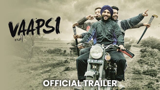 Vaapsi - Official Trailer on Chaupal