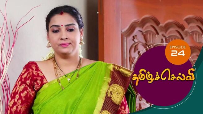Tamil Selvi season 1 episode 24 on Sun NXT