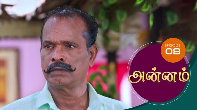 Annam season 1 episode 8 on Sun NXT