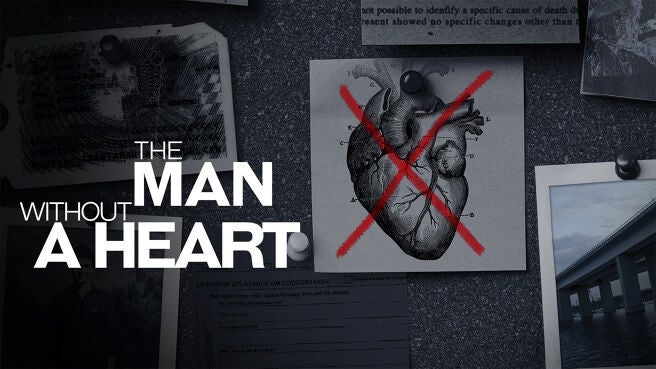 The Man Without A Heart on Discovery Plus