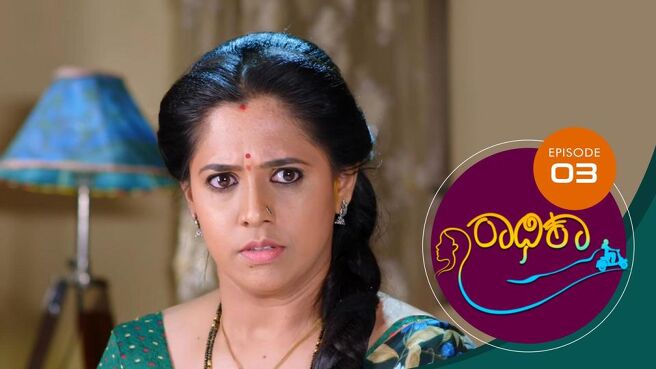 Radhika season 1 episode 3 on Sun NXT