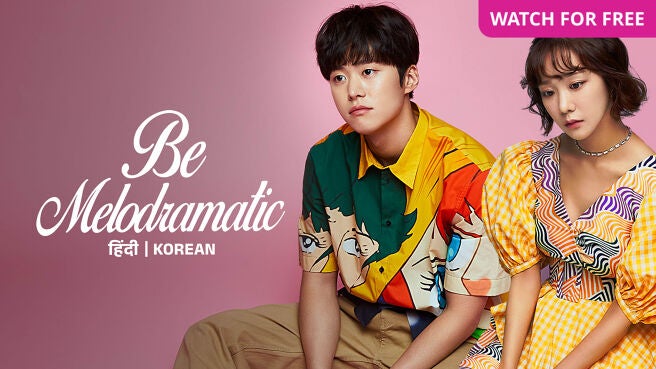 Be Melodramatic  on Zee5