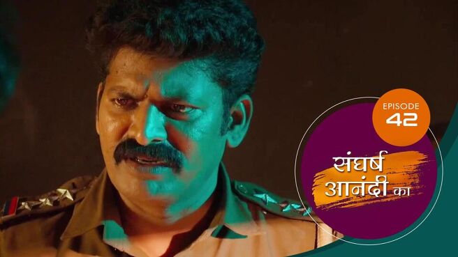 Sangharsh Anandi Ka season 1 episode 42 on Sun NXT