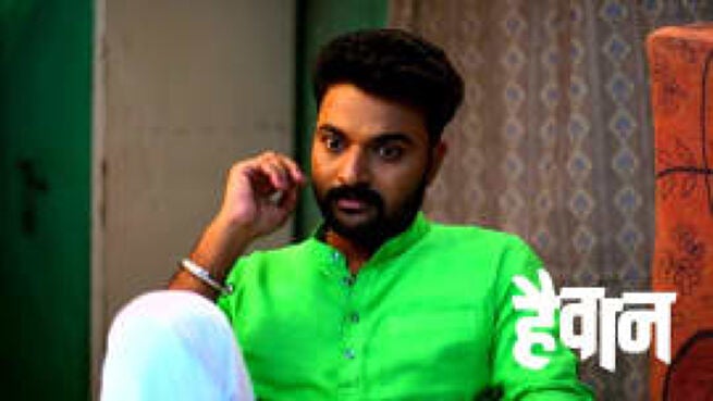 Haiwan season 1 episode 117 on Zee5