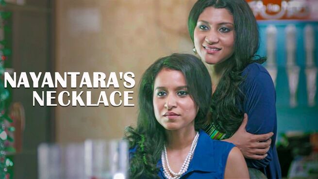 Nayantara's Necklace on LionsGate Play
