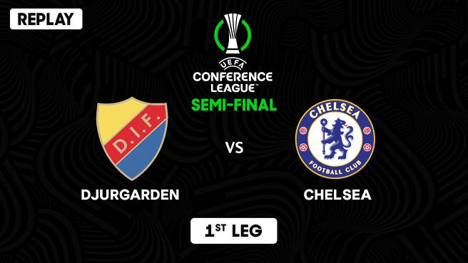 Djurgarden vs Chelsea - Semi-final - 1st Leg - Replay - 2 May 2020 on SonyLIV