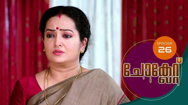 Chocolate season 1 episode 25 on Sun NXT