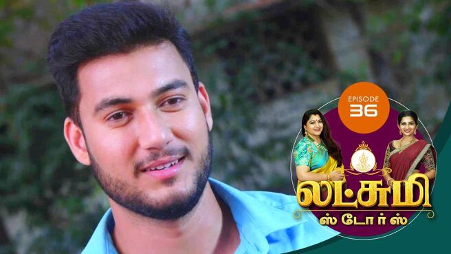 Lakshmi Stores season 1 episode 37 on Sun NXT