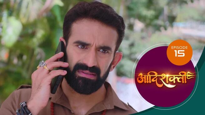Aadishakti season 1 episode 15 on Sun NXT