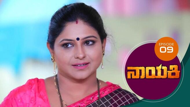 Nayaki season 1 episode 9 on Sun NXT