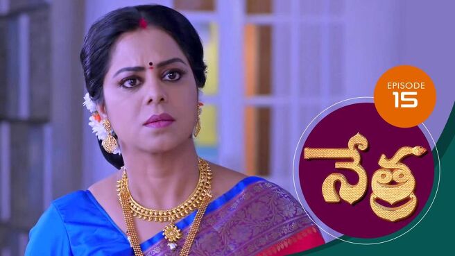 Nethra - Telugu season 1 episode 15 on Sun NXT