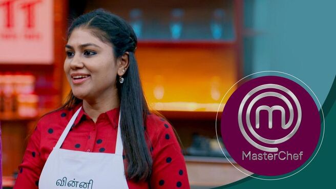 MasterChef  - TAMIL season 1 episode 20 on Sun NXT